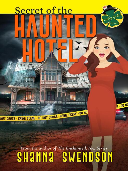 Title details for Secret of the Haunted Hotel by Shanna Swendson - Available
